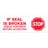 Clear carton sealing tape with red warning text: IF SEAL IS BROKEN, STOP